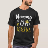 Mama van de heer Onederful First One Derful Matchi T-shirt (Voorkant)