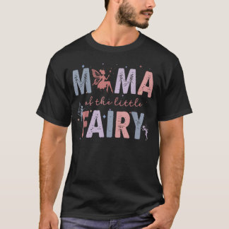 Mama van de Kleine Fee Eerste Verjaardag Meisje T-shirt