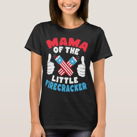 Mama van de kleine Firecracker mam op 4 juli T-shirt (Voorkant)
