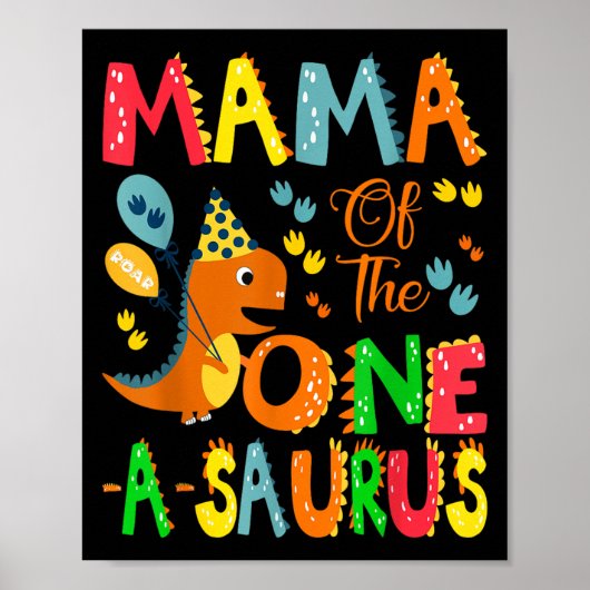 Mama van de One-a-saurus 1st Birthday Boy Dinosaur Poster (Voorkant)