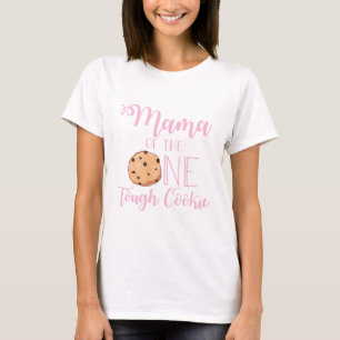 Mama van de One Tough Cookie eerste verjaardag T-shirt