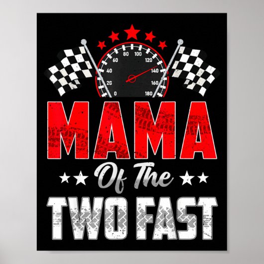 Mama van de twee snelle 2de verjaardag raceauto fa poster (Voorkant)