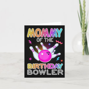 Mama van de verjaardag bowler bday bowling party c kaart