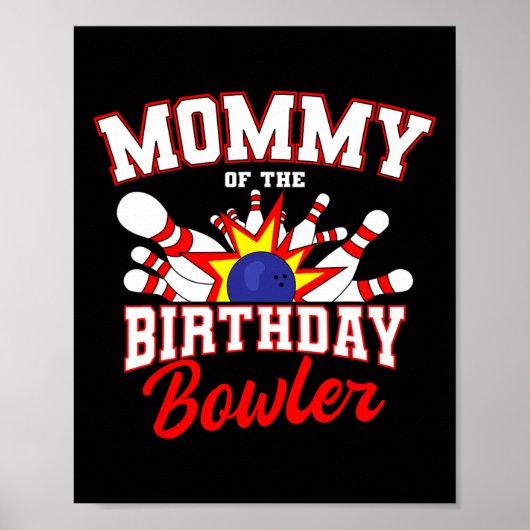 Mama van de verjaardag bowler bday bowling party c poster (Voorkant)