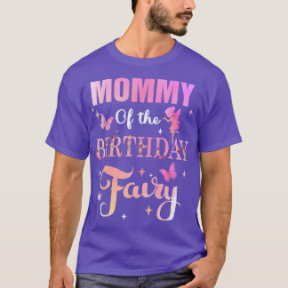 mama van de verjaardag fee prinses meisje party de t-shirt