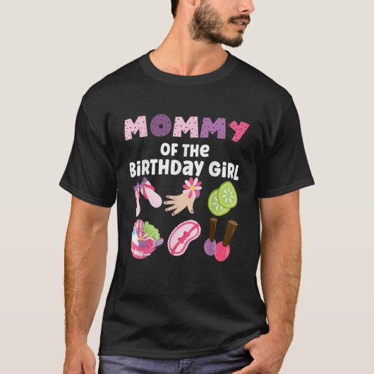 mama van de verjaardag meisje spa thema meisjes fe t-shirt (Voorkant)