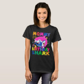 Mama van de verjaardag van de vogelhaai t-shirt (Voorkant volledig)