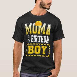 Mama van de verjaardagsjongen bouwvakker feest t-shirt