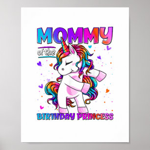 Mama van de verjaardagsprinses meisje flossen Unic Poster