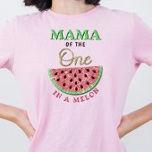 Mama van degene in een meloen | Ouders 1e verjaard T-shirt
