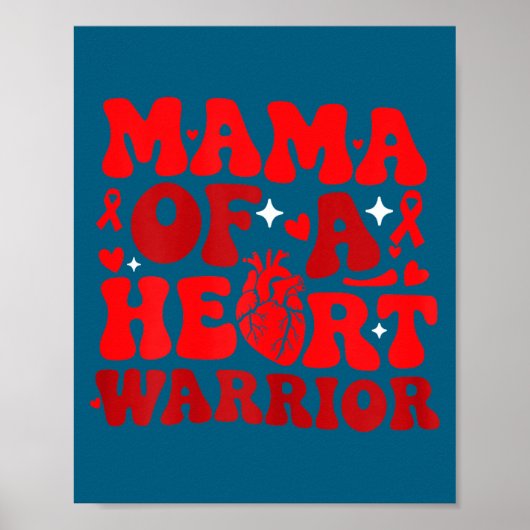 Mama van een hartkrijger CHD-bewustzijn Hartziekte Poster (Voorkant)