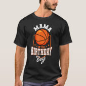 Mama van het Birthday Boy Basketball Theme Bday Pa T-shirt (Voorkant)
