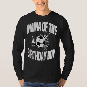 Mama van het 'Birthday Boy Voetbal' team.. dag Par T-shirt