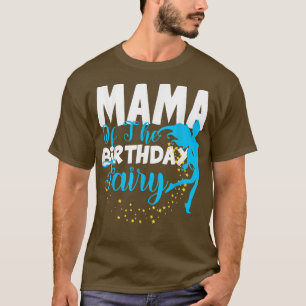 Mama van het Birthday Fairy Fantasy Birthday Squad T-shirt