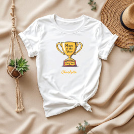 Mama van het jaar elk jaar | Funny Mom Award T-shirt