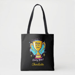 Mama van het jaar elk jaar | Grappige Moederdag Tote Bag