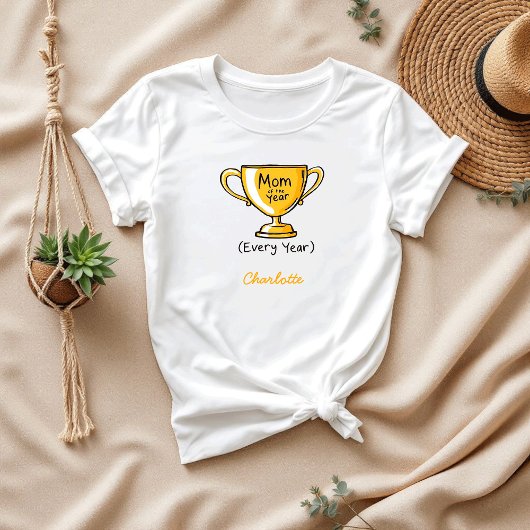 Mama van het jaar elk jaar | Trotse mama T-shirt