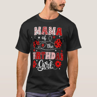Mama Van Het Jarige Meisje - Familie Lieveheersbee T-shirt