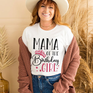 Mama van het meisje van de geboorte... t-shirt