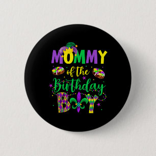 Mama van het verjaardagsjongetje Shirt Mardi Gras  Ronde Button 5,7 Cm