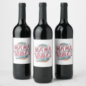 Mama Vibes Wijn Etiket (Flessen)