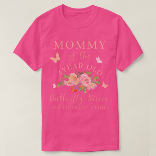mama vlinder kussen en verjaardagswensen 4 m t-shirt (Design voorkant)