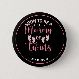Mama voor Twin Girls Ronde Button 5,7 Cm