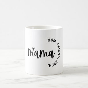 Mama, vrouw mama vriend, Moederdag, cadeau voor ma Koffiemok