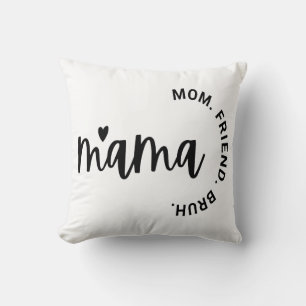 Mama, vrouw moeder vriendin, Moederdag, Cadeau voo Kussen