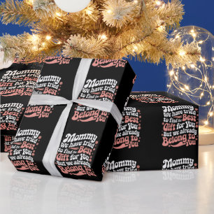 Mama, we hebben geprobeerd het beste cadeau voor j cadeaupapier