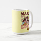 Mama We Love You Floral Mok Moederdag cadeau (Voorkant rechts)