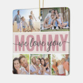 Mama We Love You Fotocollage Roze 7 Afbeeldingen Keramisch Ornament (Links)
