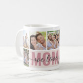 Mama We Love You Fotocollage Roze 7 Afbeeldingen Koffiemok (Voorkant links)