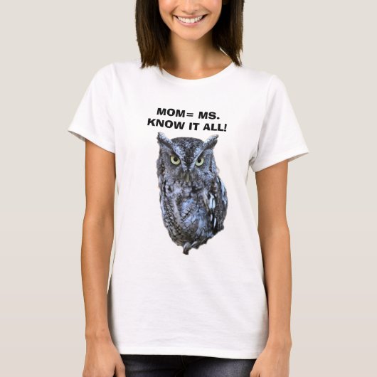 MAMA WEET HET ALLEMAAL  T-SHIRT (Voorkant)