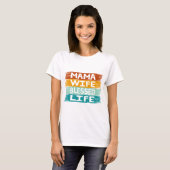 Mama Wife Blessed Life T-shirt (Voorkant volledig)