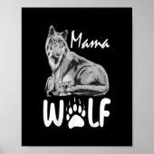 Mama Wolf wolves Wild Lover mama Vrouwen Poster (Voorkant)