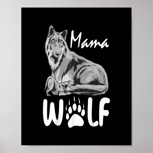Mama Wolf wolves Wild Lover mama Vrouwen Poster (Voorkant)