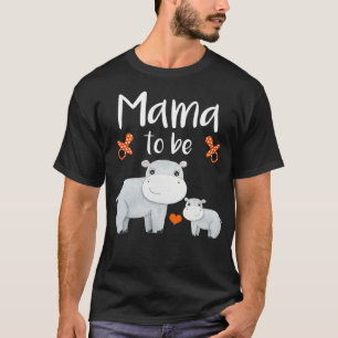 Mama Wordt Mama Nijlpaard Baby Shower Schattig Die T-shirt