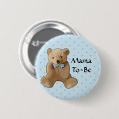 Mama wordt Teddy Bear Baby shower Button (Voorkant /achterkant)