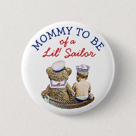 Mama wordt van een Lil' Sailor Nautisch Baby showe Ronde Button 5,7 Cm