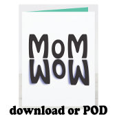 mama Wow Moederdag Kaart