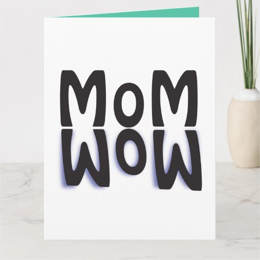 mama Wow Moederdag Kaart (Voorkant)