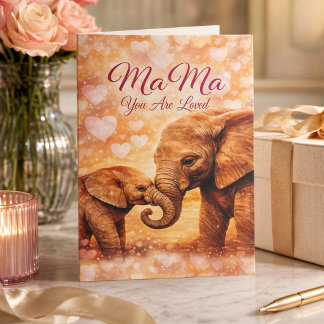 Mama You Are Loved Elephant Mother’s Day Card  Kaart