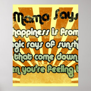 Mama zegt... Het Poster van het Citaat van de Film