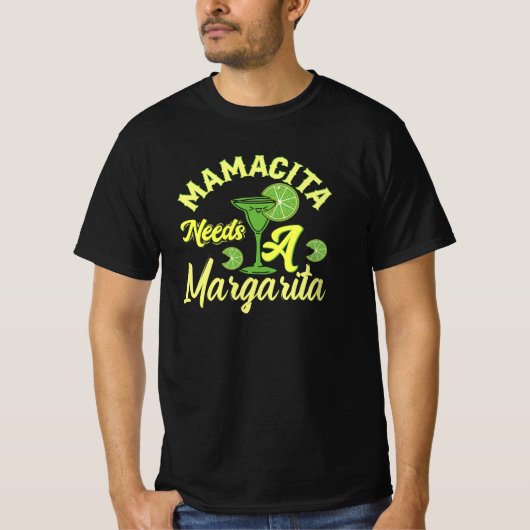 Mamacia heeft een Margarita nodig T-shirt (Voorkant)