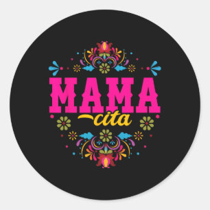 Mamacita Eerste Fiesta Verjaardag voor Vrouwen - C Ronde Sticker