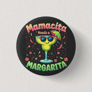 Mamacita heeft een Margarita Cinco de Mayo-feest n Ronde Button 3,2 Cm