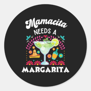 Mamacita heeft een Margarita nodig - Cinco de Mayo Ronde Sticker