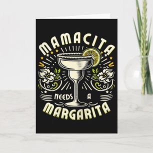 Mamacita heeft een Margarita nodig Grappige Cinco Kaart