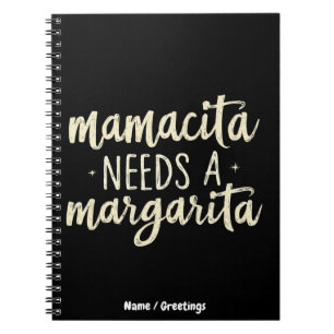 Mamacita heeft een Margarita nodig  Grappige Vakan Notitieboek